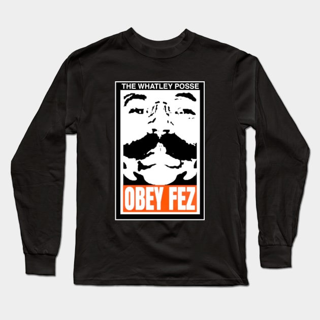 OBEY FEZ -Original Long Sleeve T-Shirt by PhotoshopMike OBEYFEZ